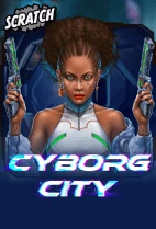 Cyborg City Scratch