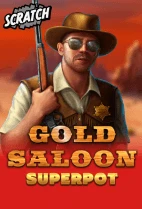 Gold Saloon Superpot Scratch